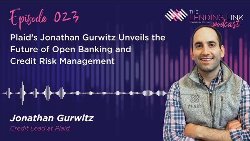 Jonathan Gurwitz | Plaid | Lending Link Podcast